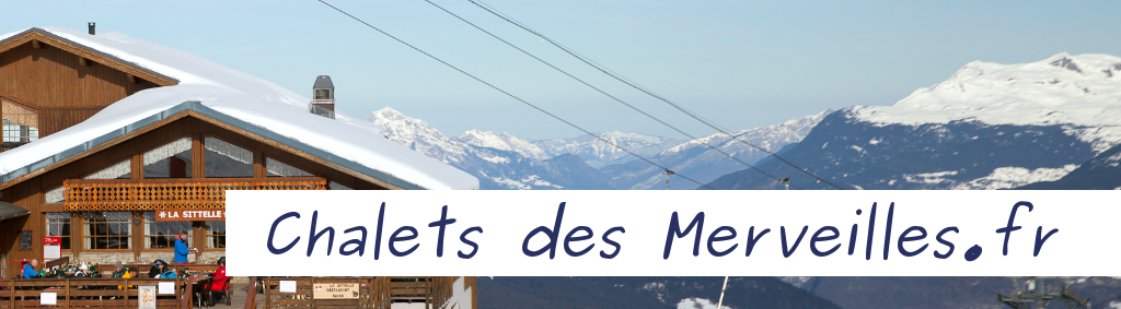 Chalets des merveilles